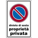 CARTELLO ALL. MM.300X200 DIVIETO DI SOSTA PROPRIETA' PRIVATA